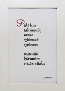 Taulu, Pitkä kuin tähtienvälit..